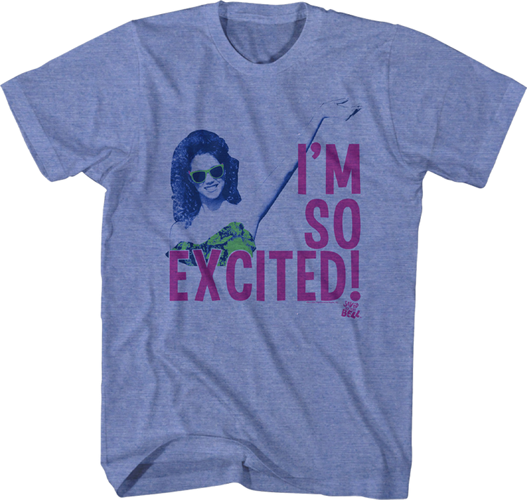 I'm So Excited Saved By The Bell T-Shirt