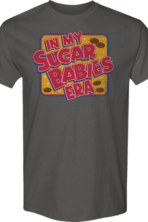 In My Sugar Babies Era T-Shirt