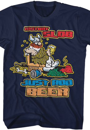 Instant Slob Hagar The Horrible T-Shirt
