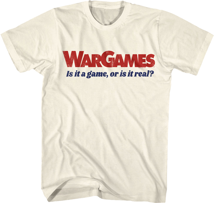 Is It A Game WarGames T-Shirt