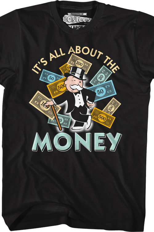 It's All About The Money Monopoly T-Shirt