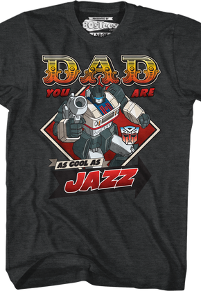 Jazz Father's Day Transformers T-Shirt