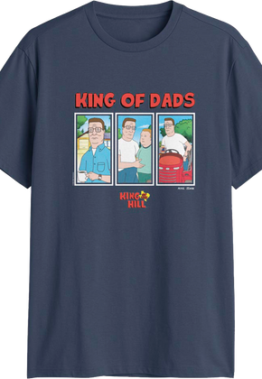 King Of The Dads King Of The Hill T-Shirt