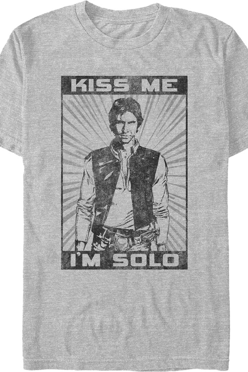 Kiss Me I'm Solo Star Wars T-Shirt