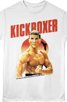An Ancient Sport Becomes A Deadly Game Kickboxer T-Shirt