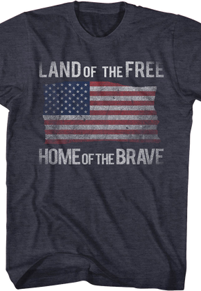 Land Of The Free Home Of The Brave T-Shirt
