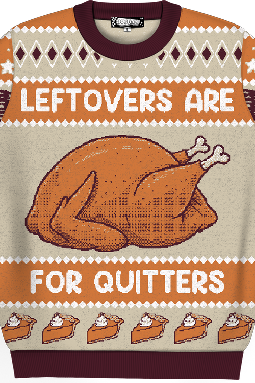 Leftovers Are For Quitters Knitted Sweater