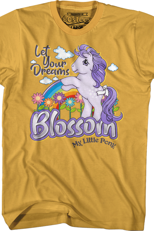 Let Your Dreams Blossom My Little Pony T-Shirt