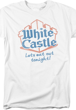 Let's Eat Out Tonight White Castle T-Shirt