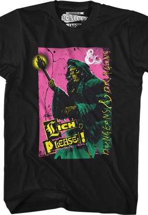 Lich Please Dungeons & Dragons T-Shirt