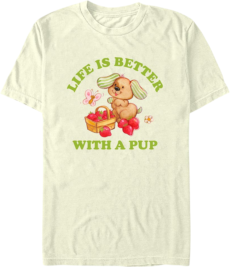 Life Is Better With A Pup Strawberry Shortcake T-Shirt