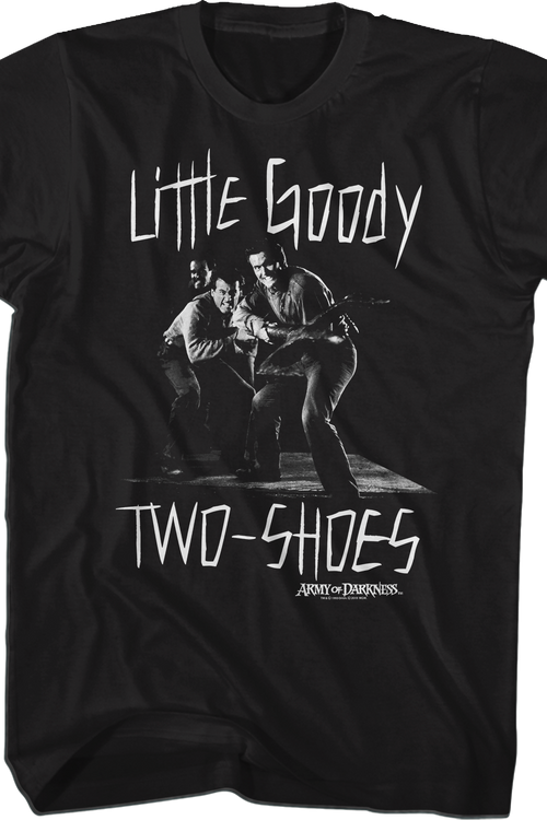 Little Goody Two-Shoes Army of Darkness T-Shirt