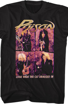 Look What The Cat Dragged In Photos Poison T-Shirt
