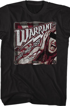 Louder Harder Faster Warrant T-Shirt