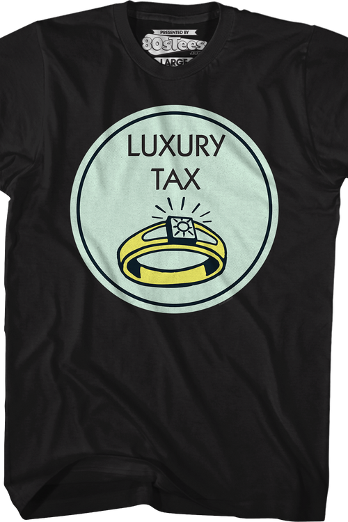 Luxury Tax Monopoly T-Shirt