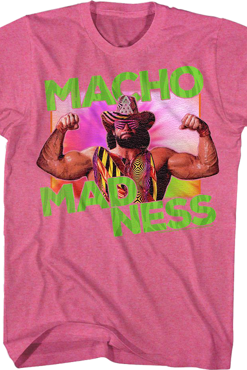 Macho Madness Macho Man Randy Savage T-Shirt