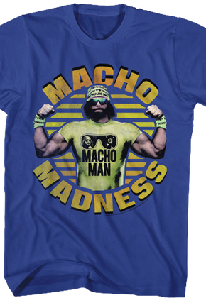 Macho Madness Randy Savage T-Shirt