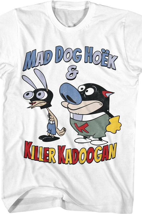 Mad Dog Höek & Killer Kadoogan Ren And Stimpy T-Shirt