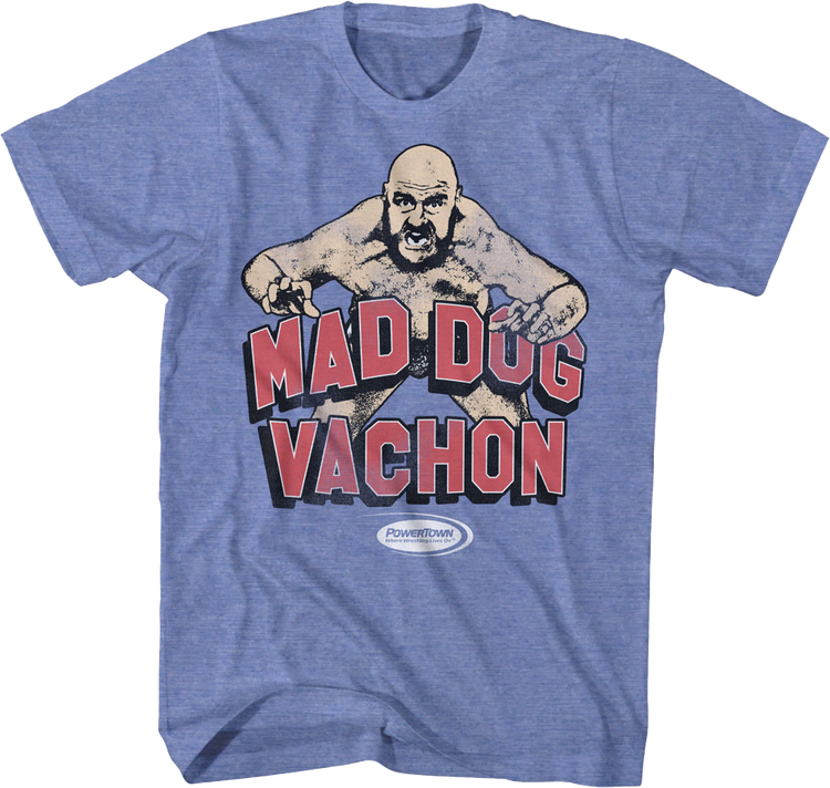 Mad Dog Vachon T-Shirt