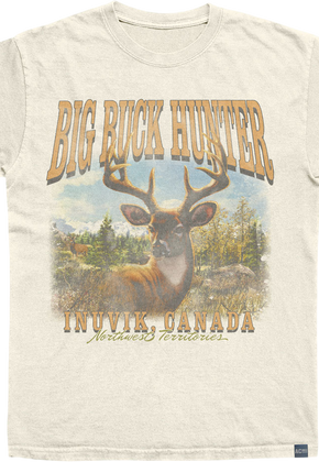 Made In USA Big Buck Hunter Inuvik Canada T-Shirt