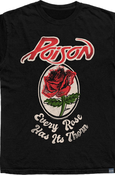 Made In USA Every Rose Poison T-Shirt