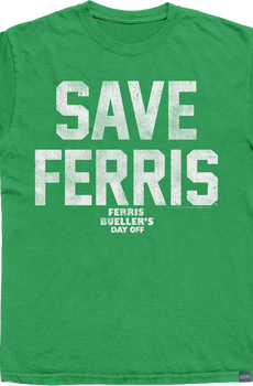 Made In USA Ferris Bueller's Day Off Save Ferris T-Shirt