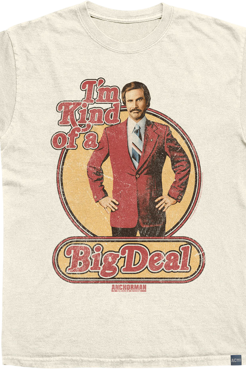 Made In USA Kind Of A Big Deal Anchorman T-Shirt