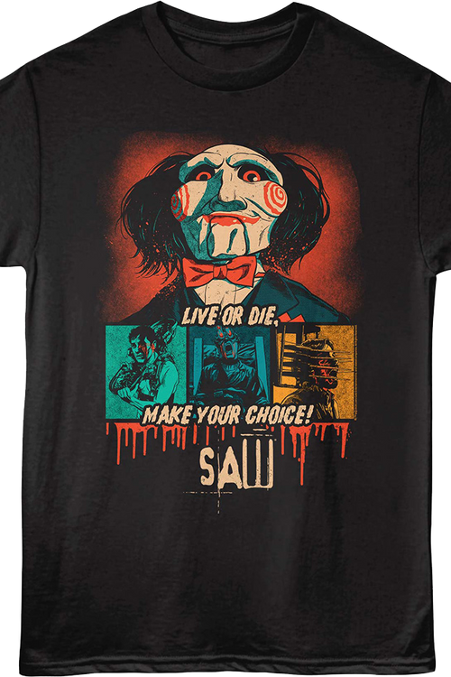 Make Your Choice Saw T-Shirt
