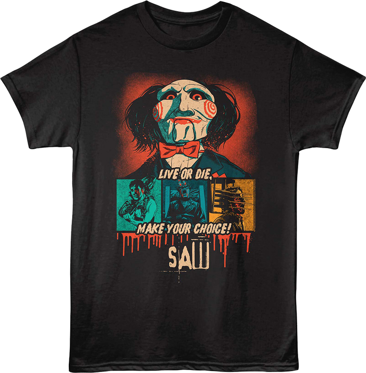 Make Your Choice Saw T-Shirt