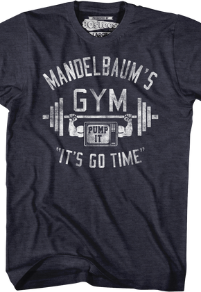 Mandelbaums Gym T-Shirt