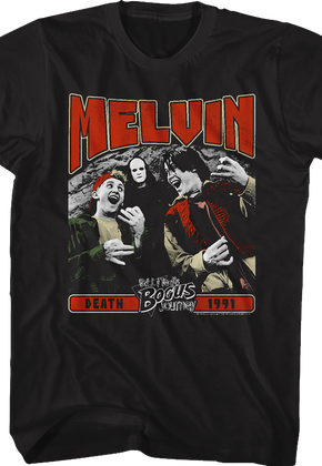 Melvin Bill And Ted T-Shirt