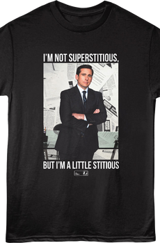 Michael Scott I'm Not Superstitious The Office T-Shirt