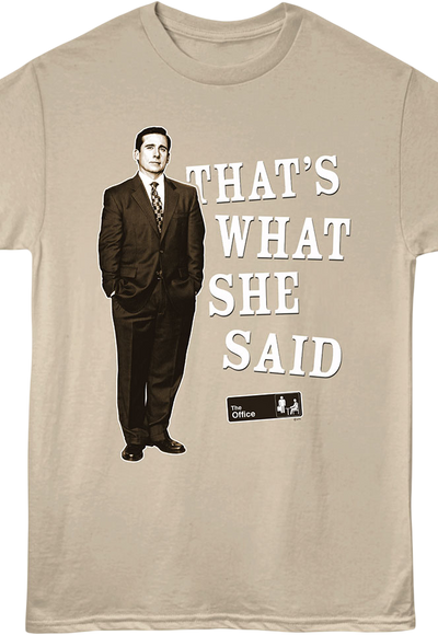 Michael Scott That's What She Said The Office T-Shirt