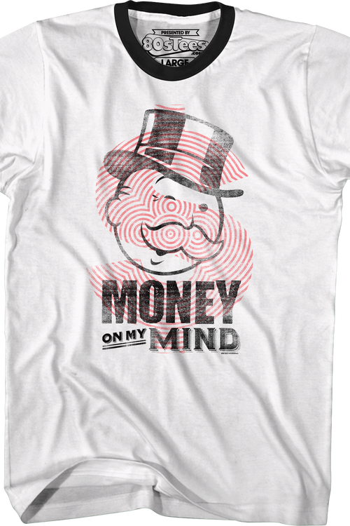 Money On My Mind Monopoly Ringer Shirt
