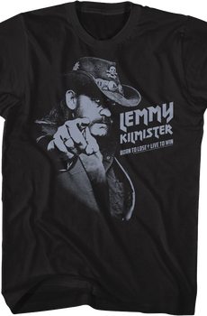 Monochrome Born To Lose Live To Win Point Lemmy T-Shirt