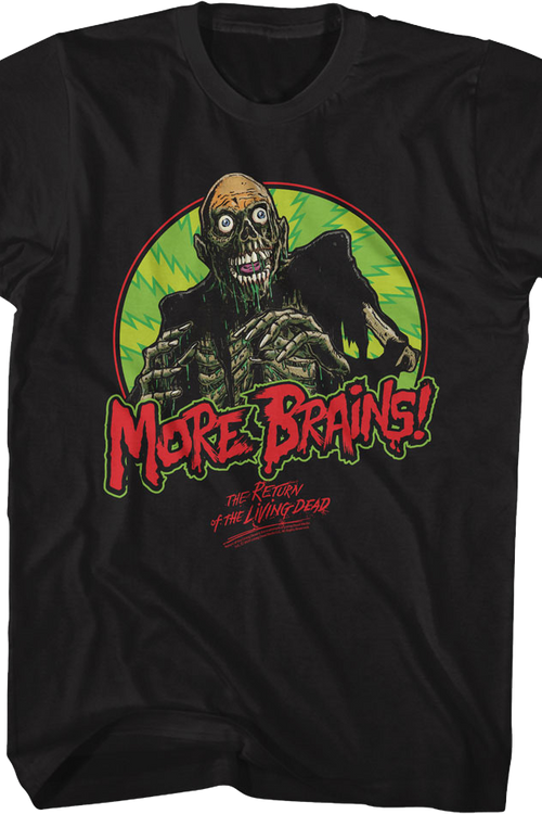 More Brains Return Of The Living Dead T-Shirt