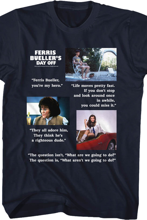 Movie Quotes Ferries Bueller's Day Off T-Shirt
