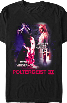 Moving To The City Poltergeist III T-Shirt