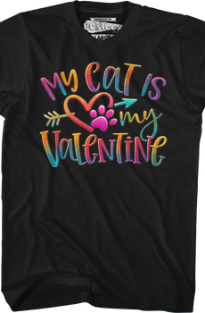My Cat Is My Valentine T-Shirt