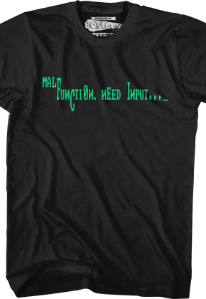 Need Input Short Circuit T-Shirt