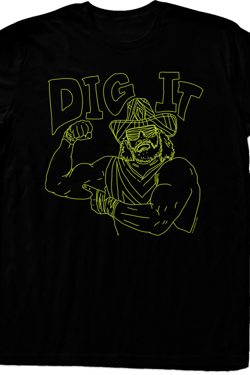 Neon Dig It Macho Man Randy Savage T-Shirt