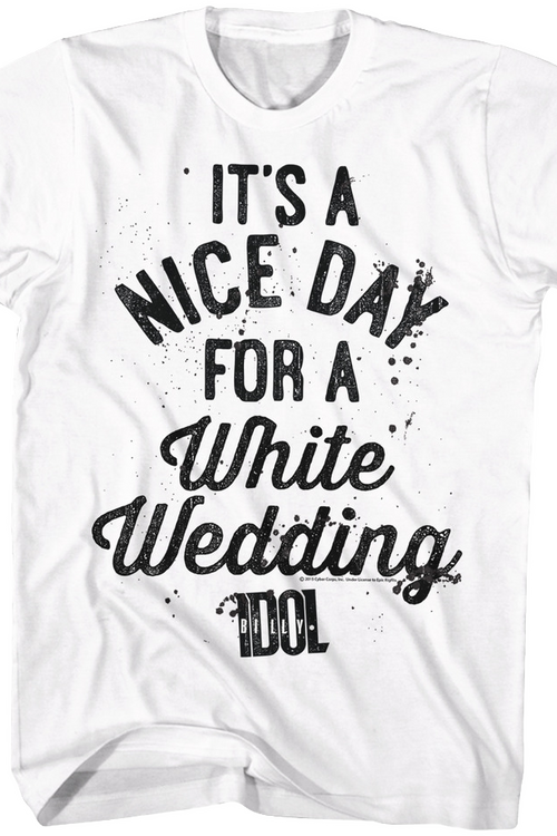 Nice Day For A White Wedding Billy Idol T-Shirt