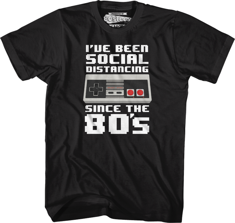 Nintendo Controller Social Distancing Since The 80's T-Shirt