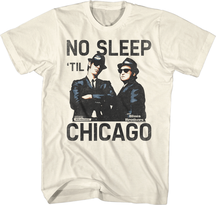 No Sleep 'Til Chicago Blues Brothers T-Shirt