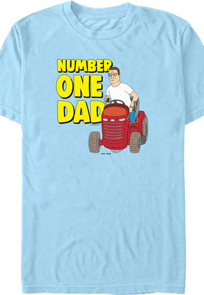 Number One Dad King Of The Hill T-Shirt