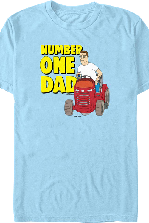 Number One Dad King Of The Hill T-Shirt