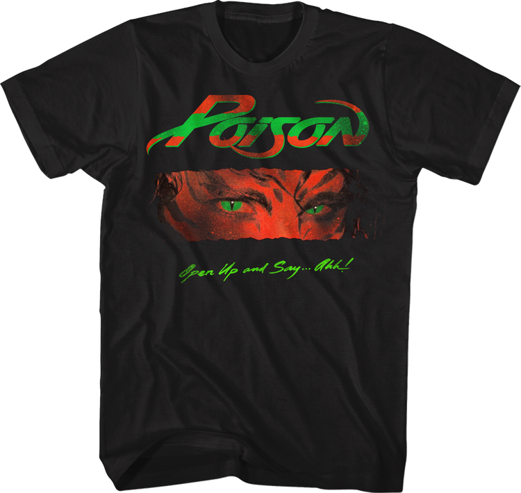 Open Up and Say Ahh Poison T-Shirt