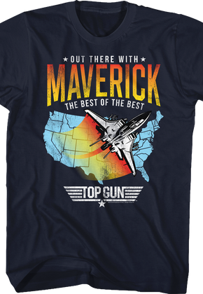 Out There With Maverick Top Gun T-Shirt