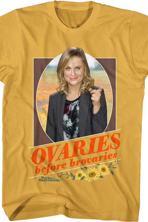Ovaries Before Brovaries Parks And Recreation T-Shirt