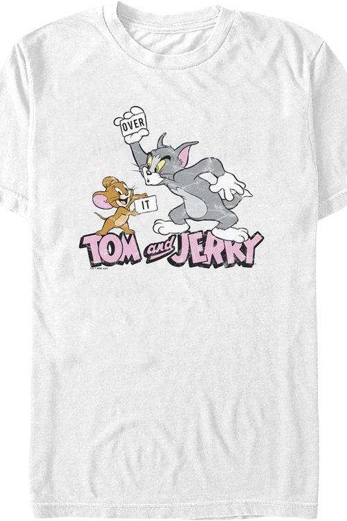 Over It Tom And Jerry T-Shirt